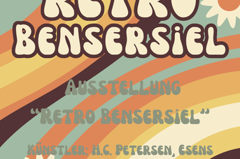 Retro Bensersiel Ausstellung